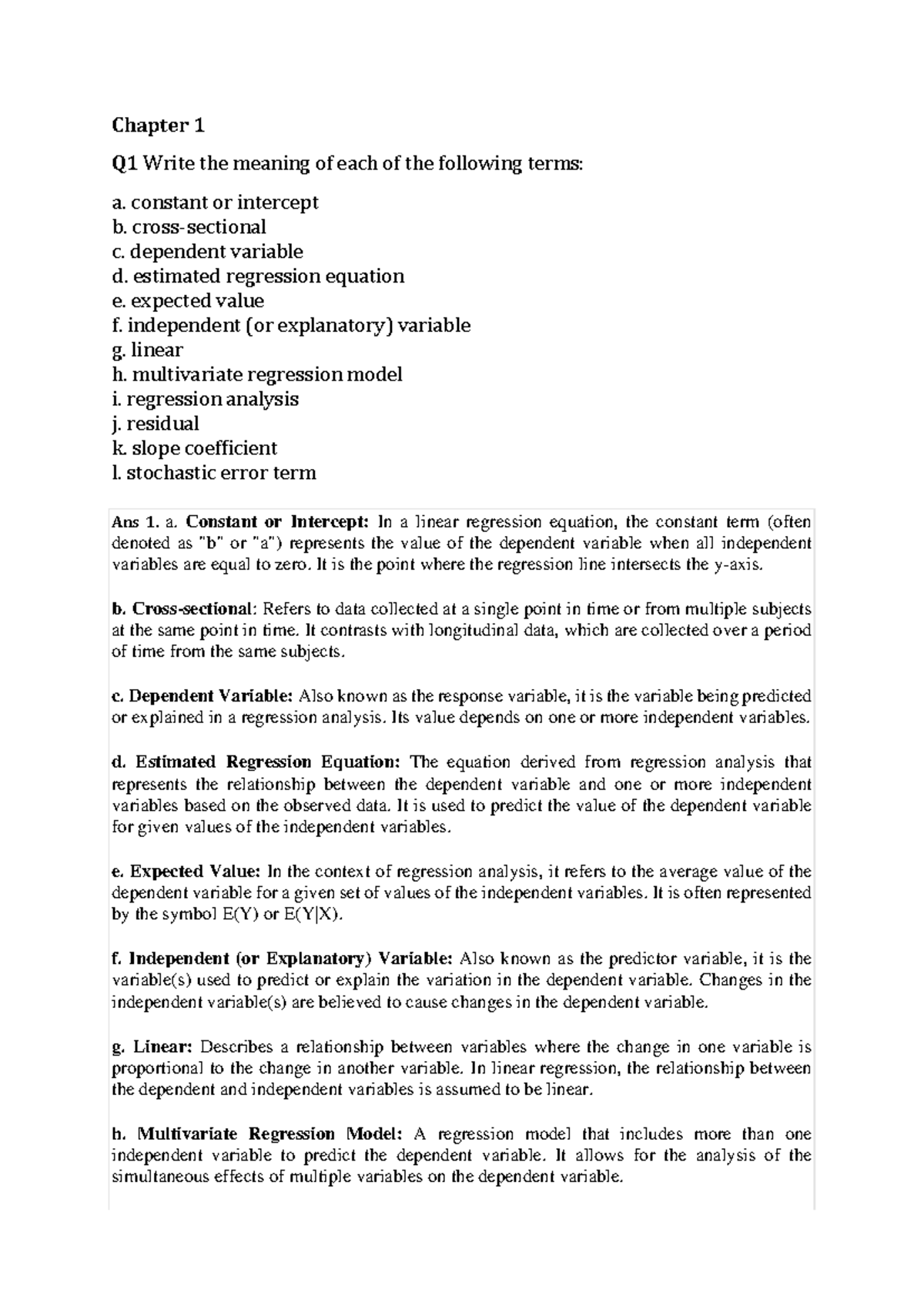 Chapter 1 - Chapter 1 Q1 Write the meaning of each of the following ...
