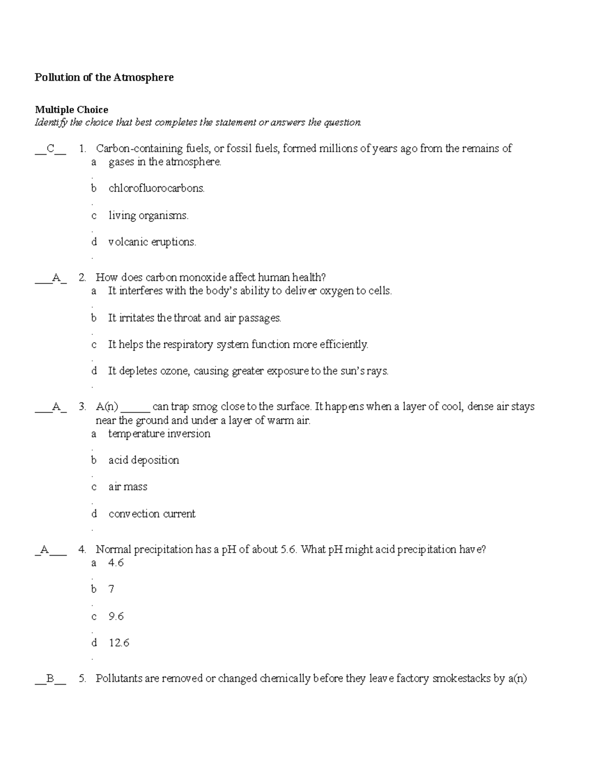 Pollution of the Atmosphere - Pollution of the Atmosphere Multiple Choice Identify the choice ...