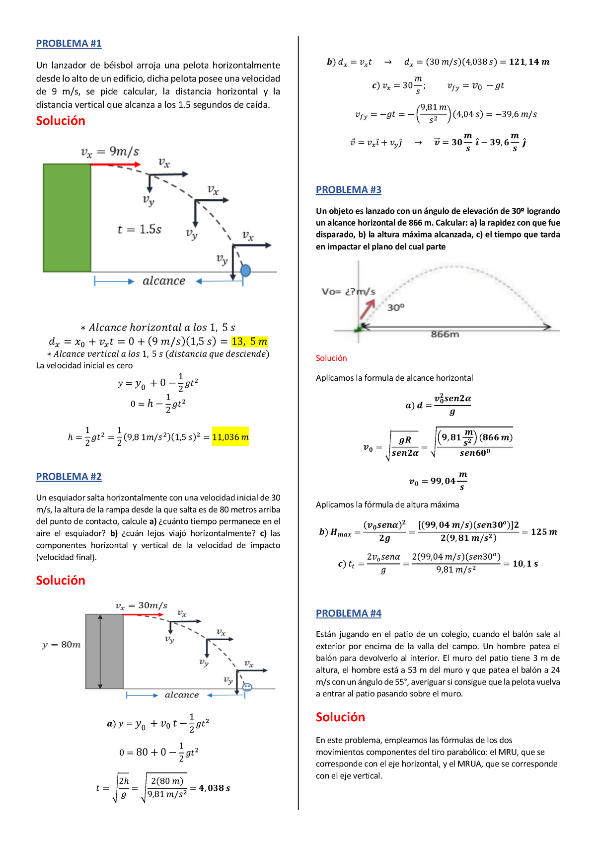 Problemas DE MPCL - Tarea - PROBLEMA Un Lanzador De Béisbol Arroja Una ...