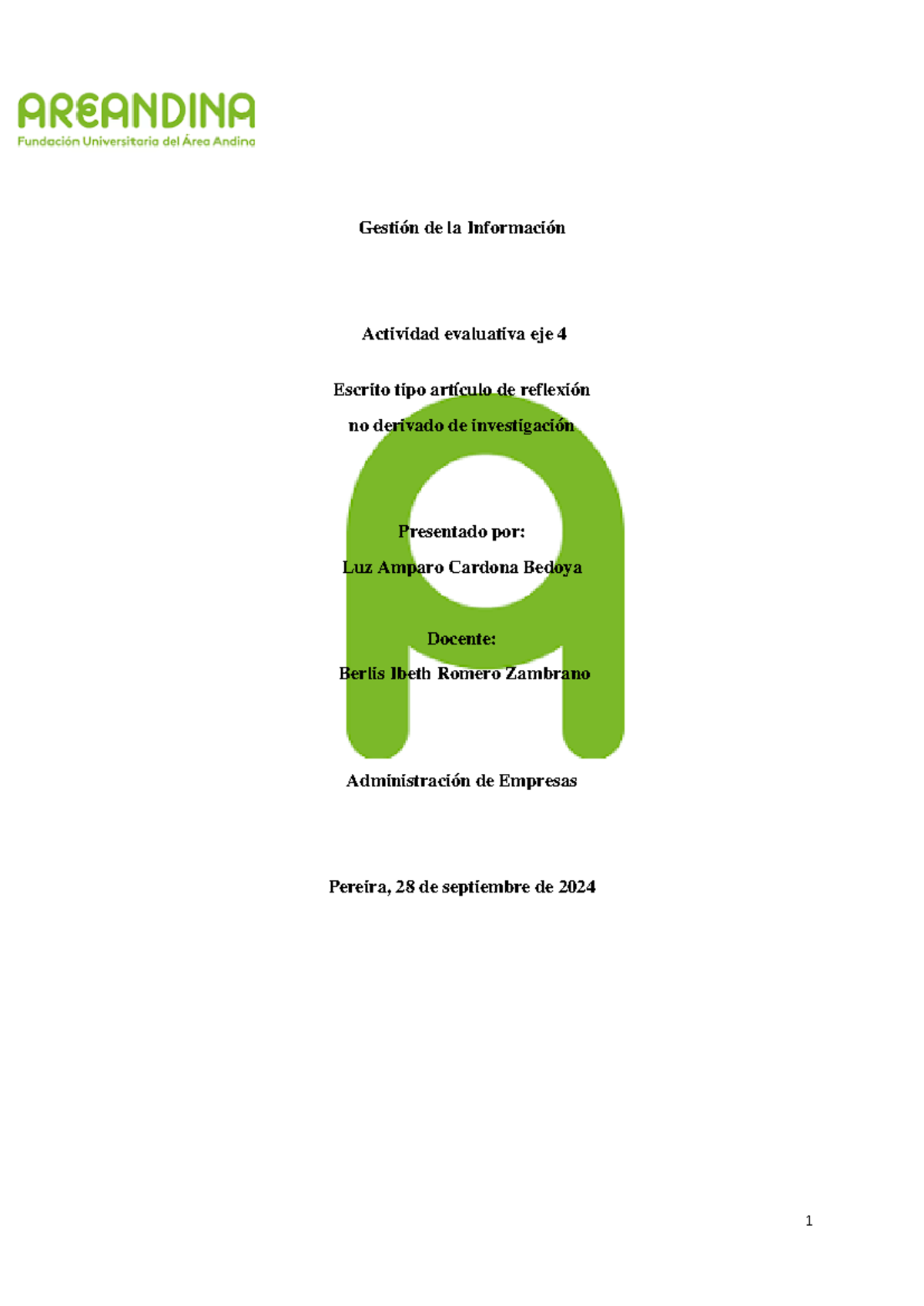 Actividad Evaluativa EJE 4 - Gestión de la Información Actividad ...