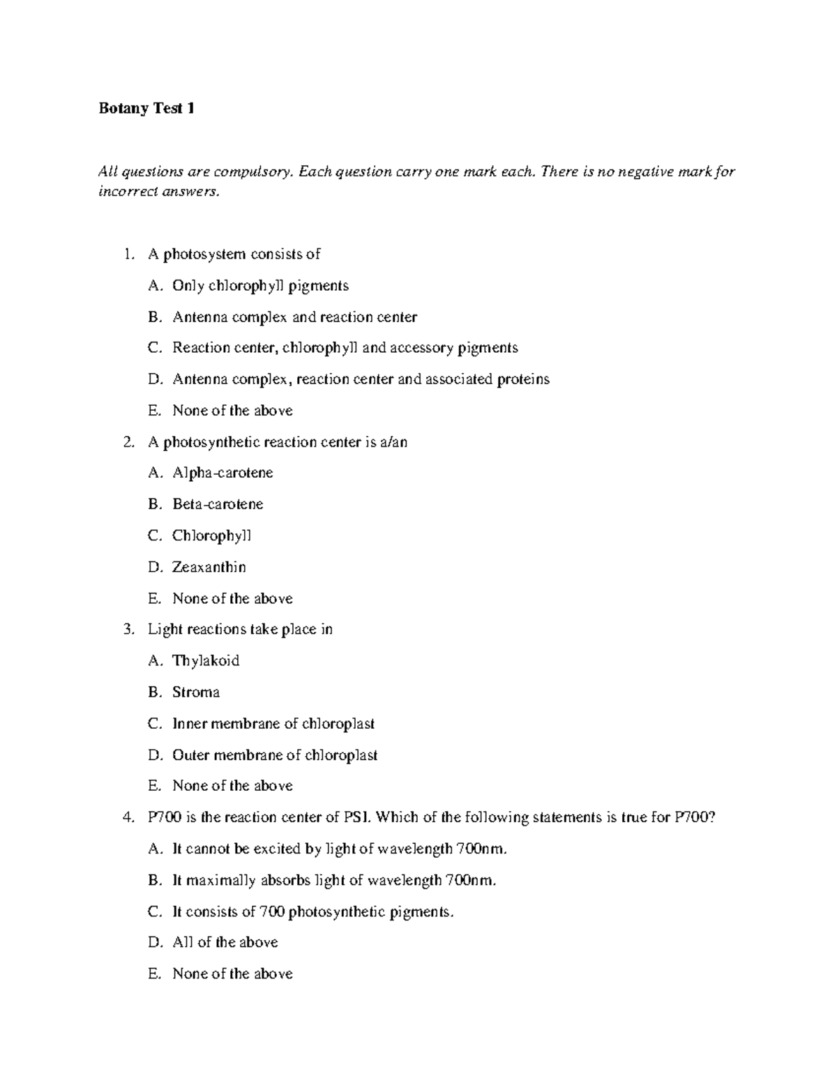 Botany Test 1 (Photosynthesis) Botany Test 1 All questions are