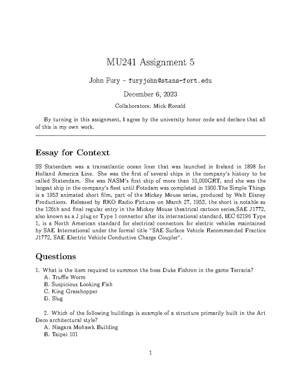 MU241 Assignment 5 - Essay for Context SS Statendam was a transatlantic ...