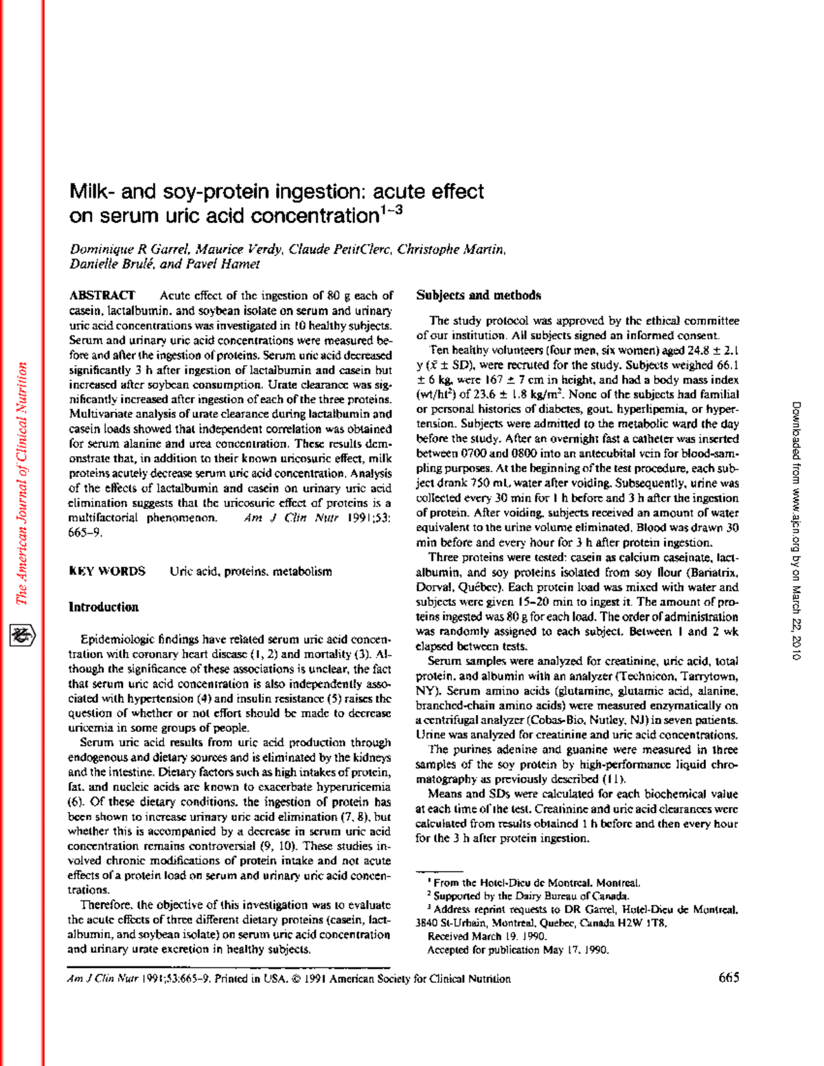 Milk good for gout soy bad Am J C/in Nuir l991;536659. Printed in