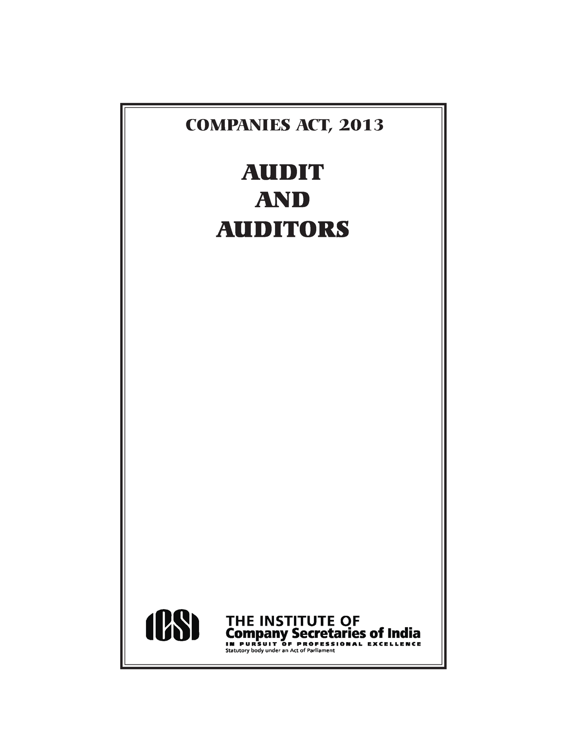 Audit AND Auditors - COMPANIES ACT, 2013 BACKGROUNDER AA ...