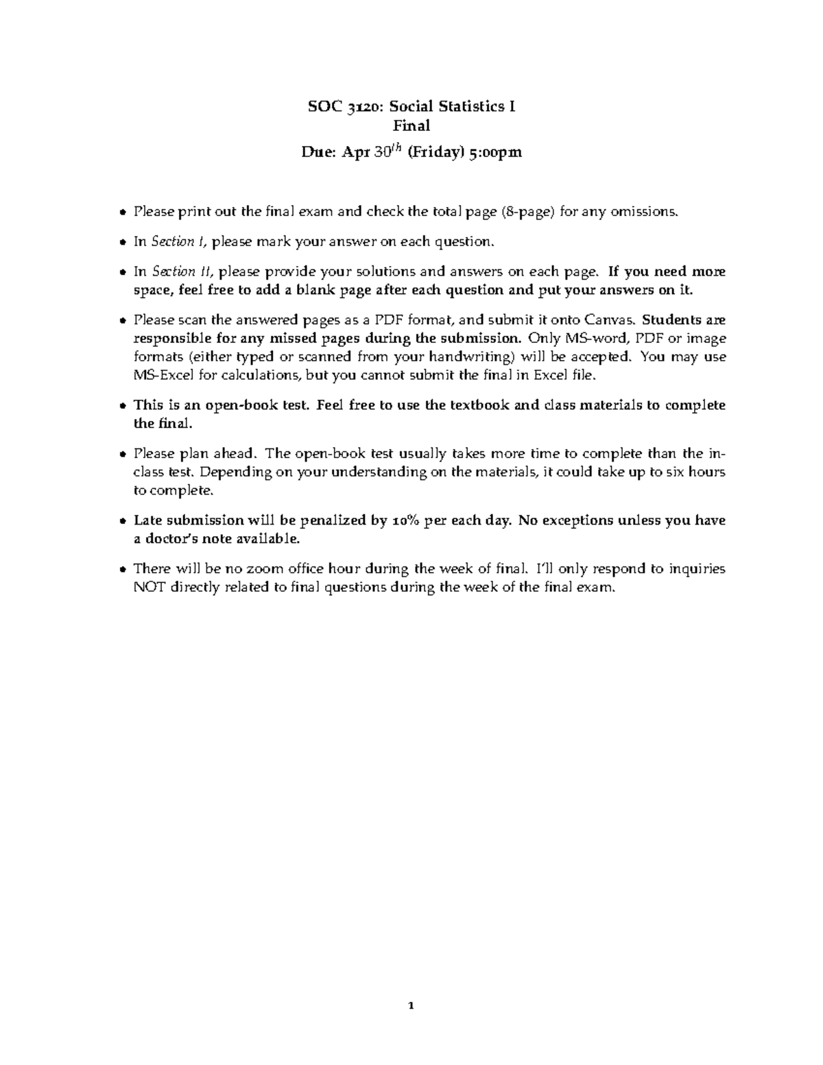 Final Review Work - SOC 3120 : Social Statistics I Final Due: Apr 30 th ...