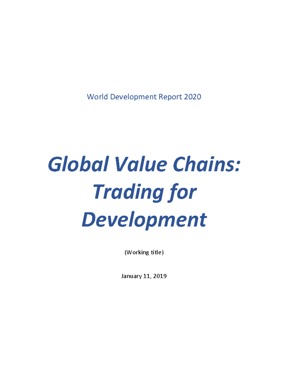 World Development Report 2020 - This is a work in progress for the ...