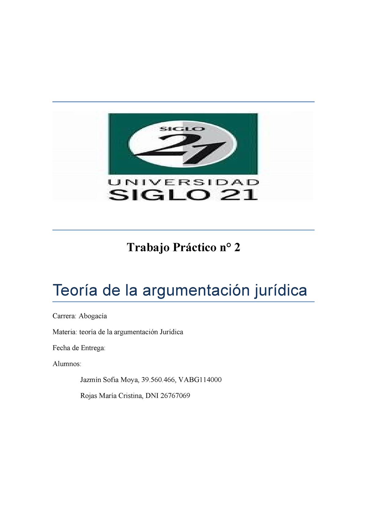 Tp Teor A De La Argumentaci N Jur Dica Jm Trabajo Pr Ctico N Teor A De La Argumentaci N