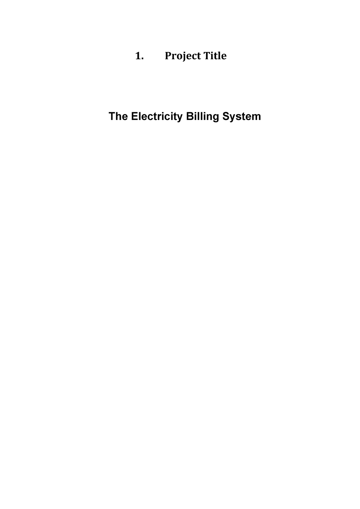 Synopsis - 1. Project Title The Electricity Billing System 2& Objective ...