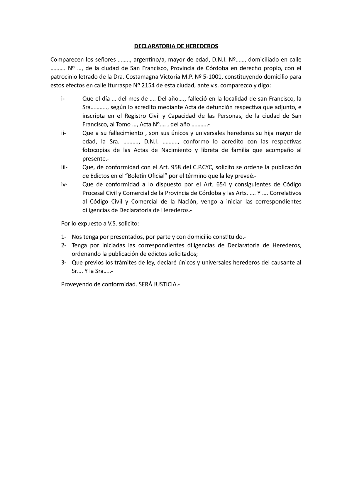 Modelo Declaratoria DE Herederos - DECLARATORIA DE HEREDEROS Comparecen ...