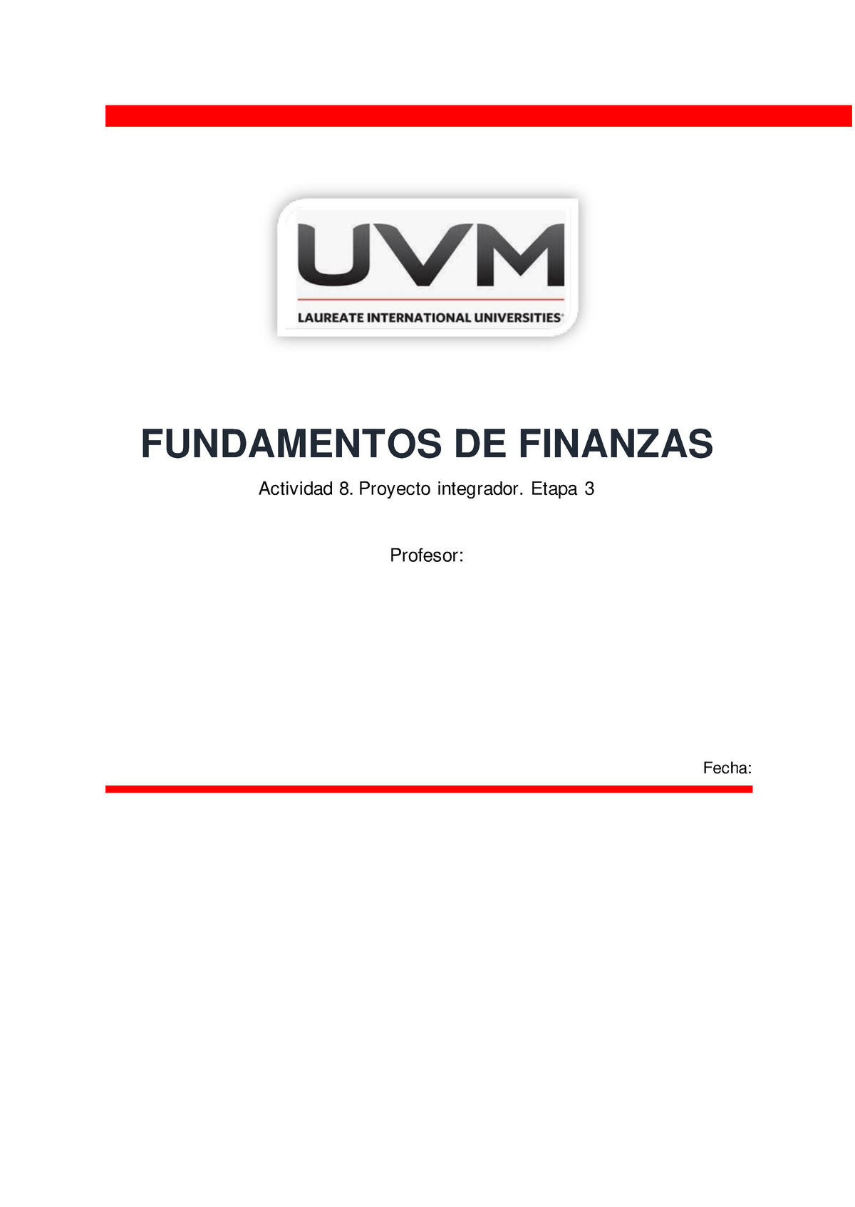 Finanzas Etapa 3 Proyecto Integrador 3 Fundamentos De Finanzas