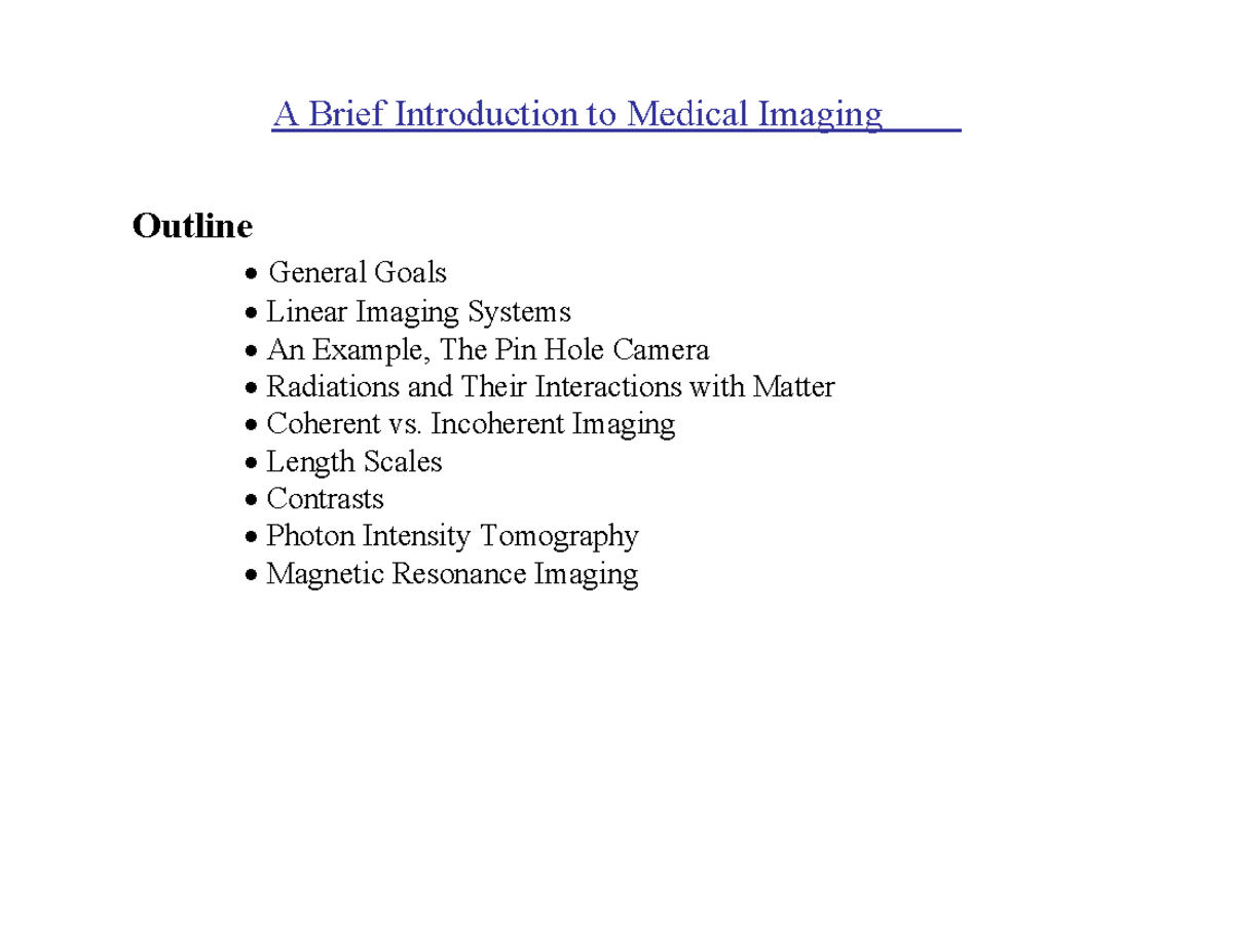 Lecture 1 - A Brief Introduction to Medical Imaging Outline General ...