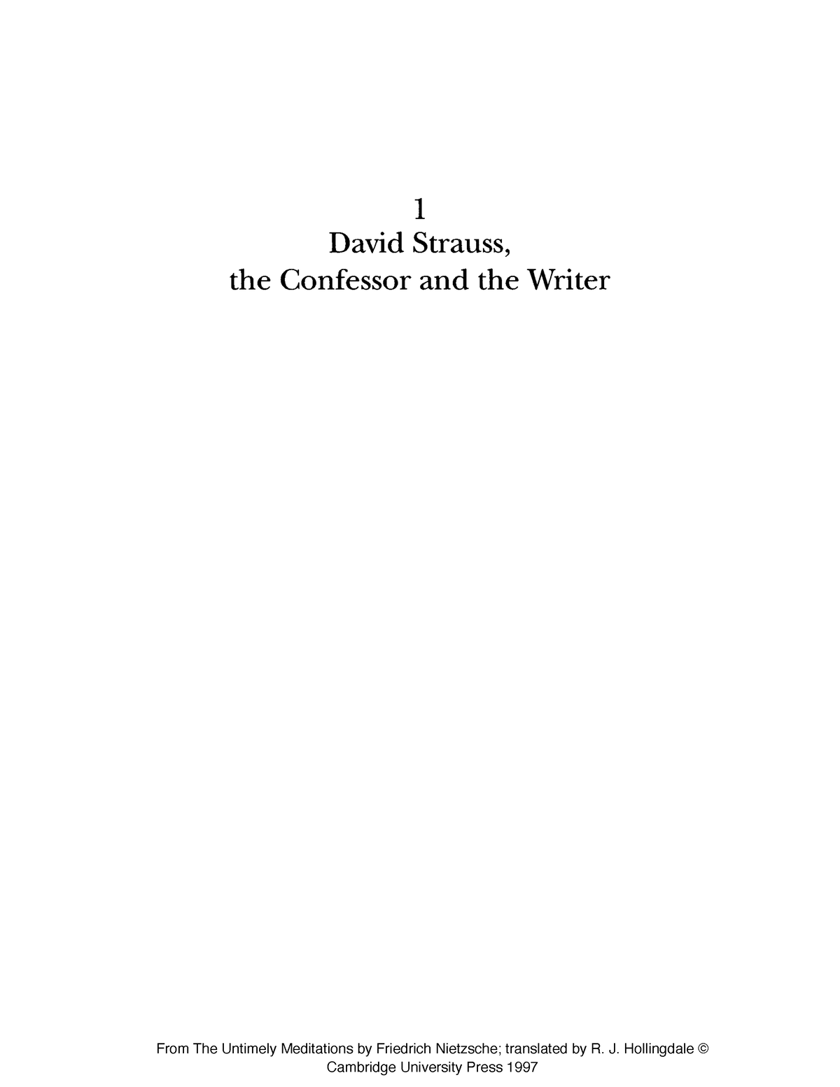 5. Strauss-Nietzsche - NOTES - 1 David Strauss, the Confessor and the ...