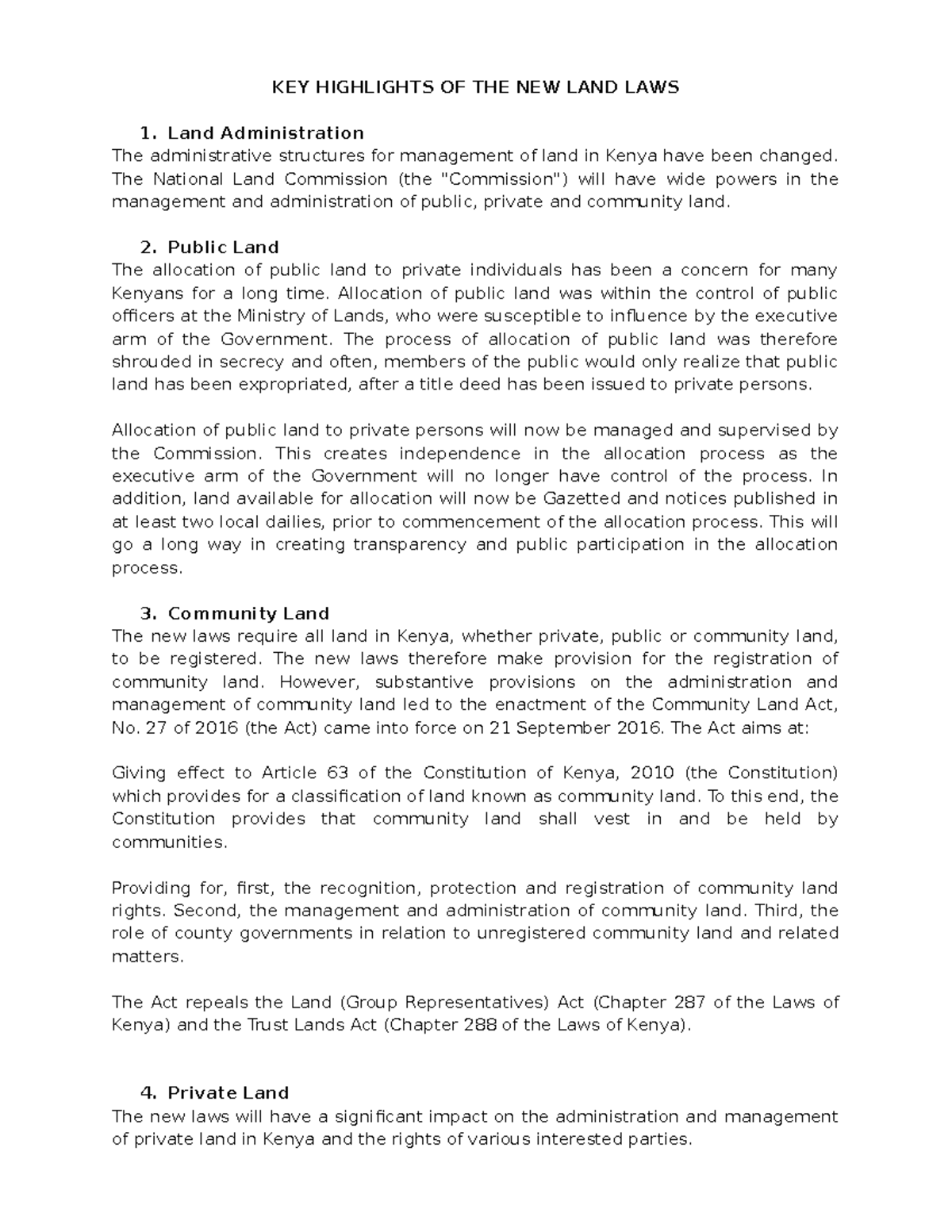 Key Highlights of the New Land Laws KEY HIGHLIGHTS OF THE NEW LAND