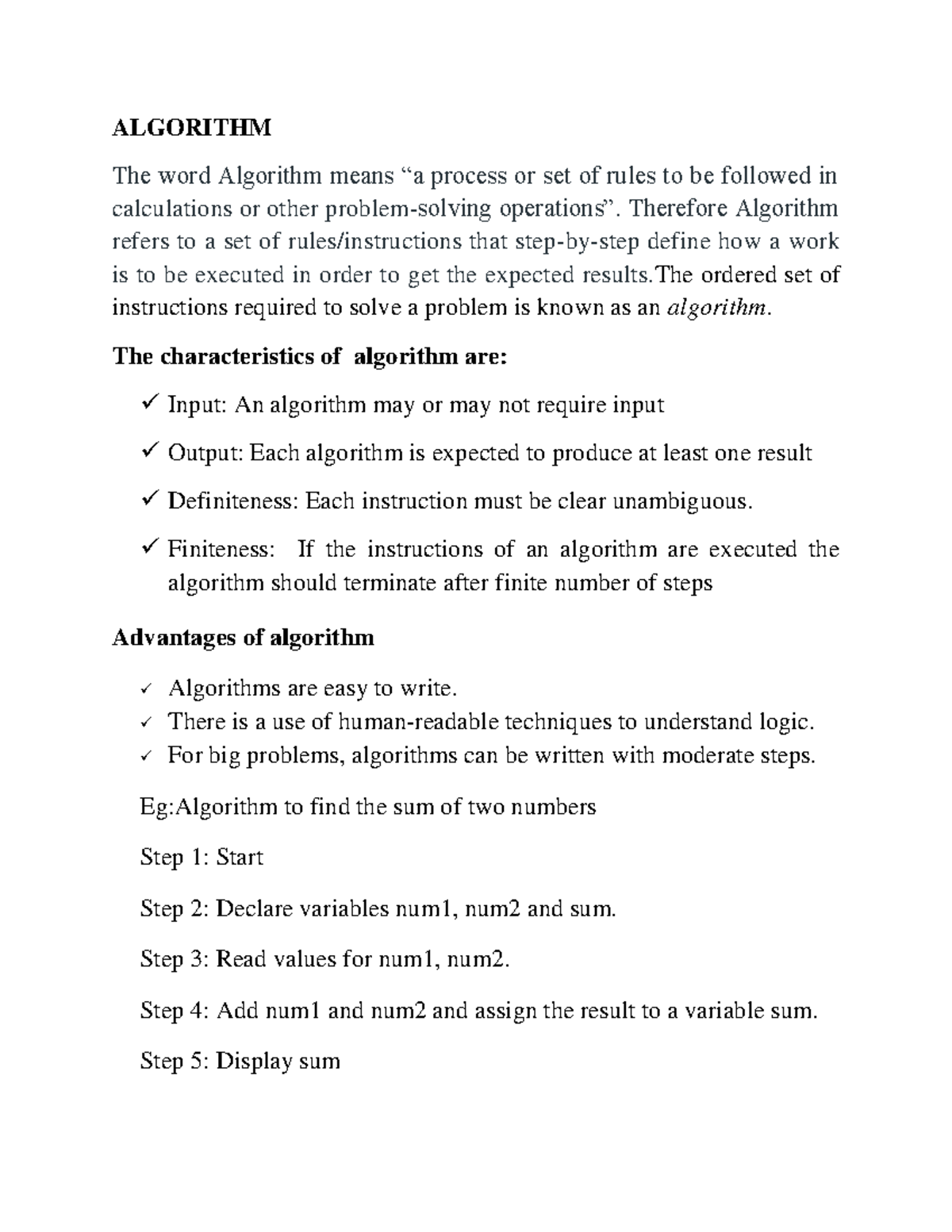 Algorithm and Flowchart - ALGORITHM The word Algorithm means “a process ...
