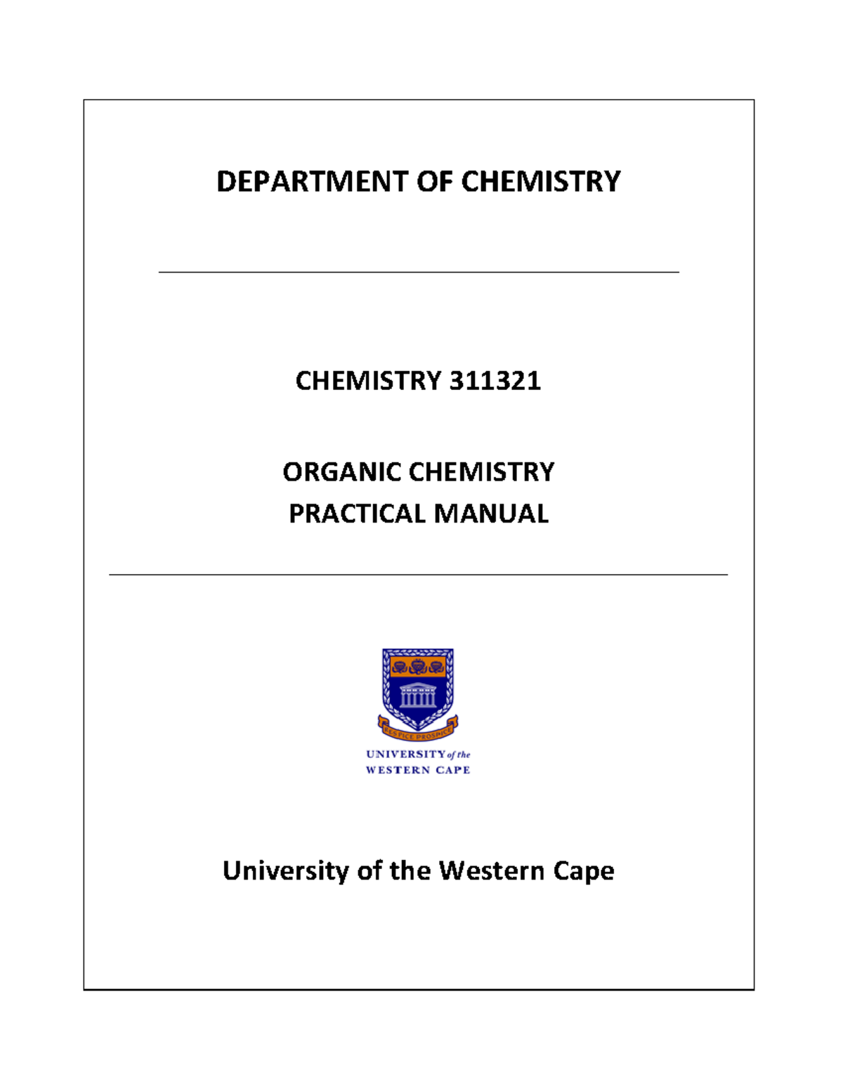 Organic Chemistry - DEPARTMENT OF CHEMISTRY CHEMISTRY 311321 ORGANIC ...