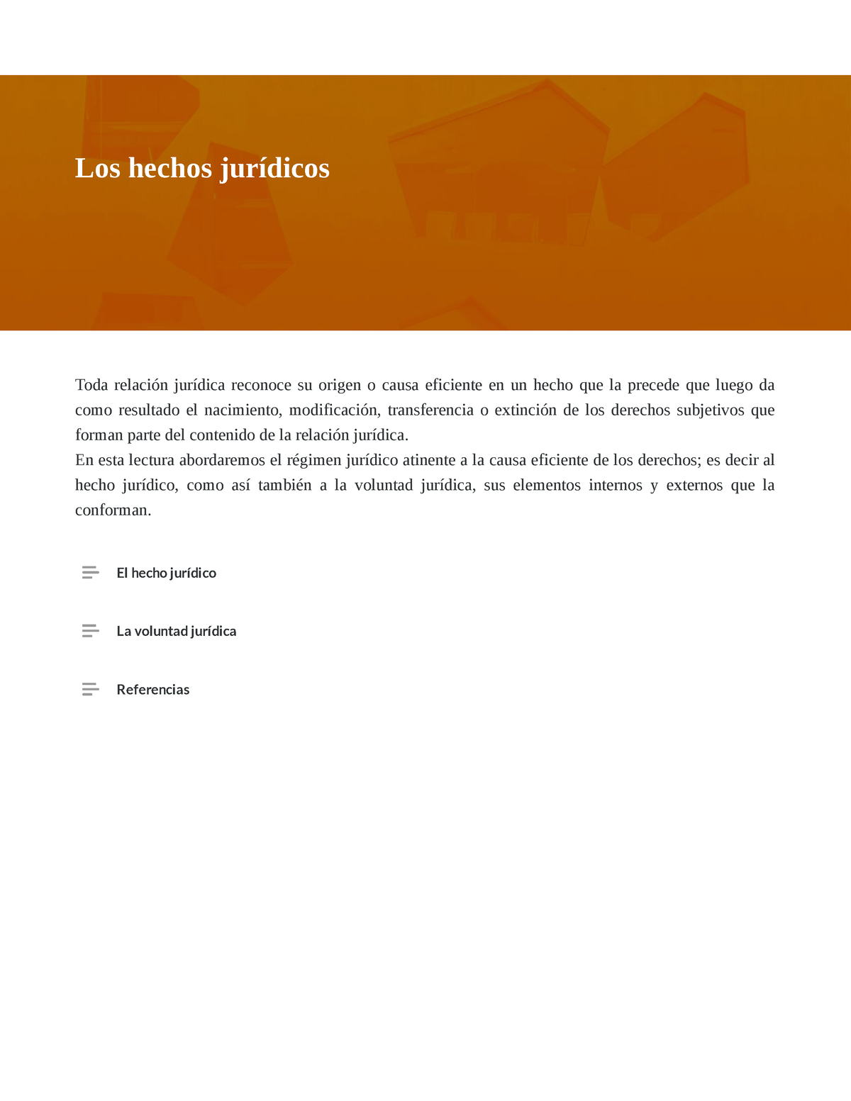 Los Hechos Jurídicos Derecho Privado Toda Relación Jurídica Reconoce Su Origen O Causa