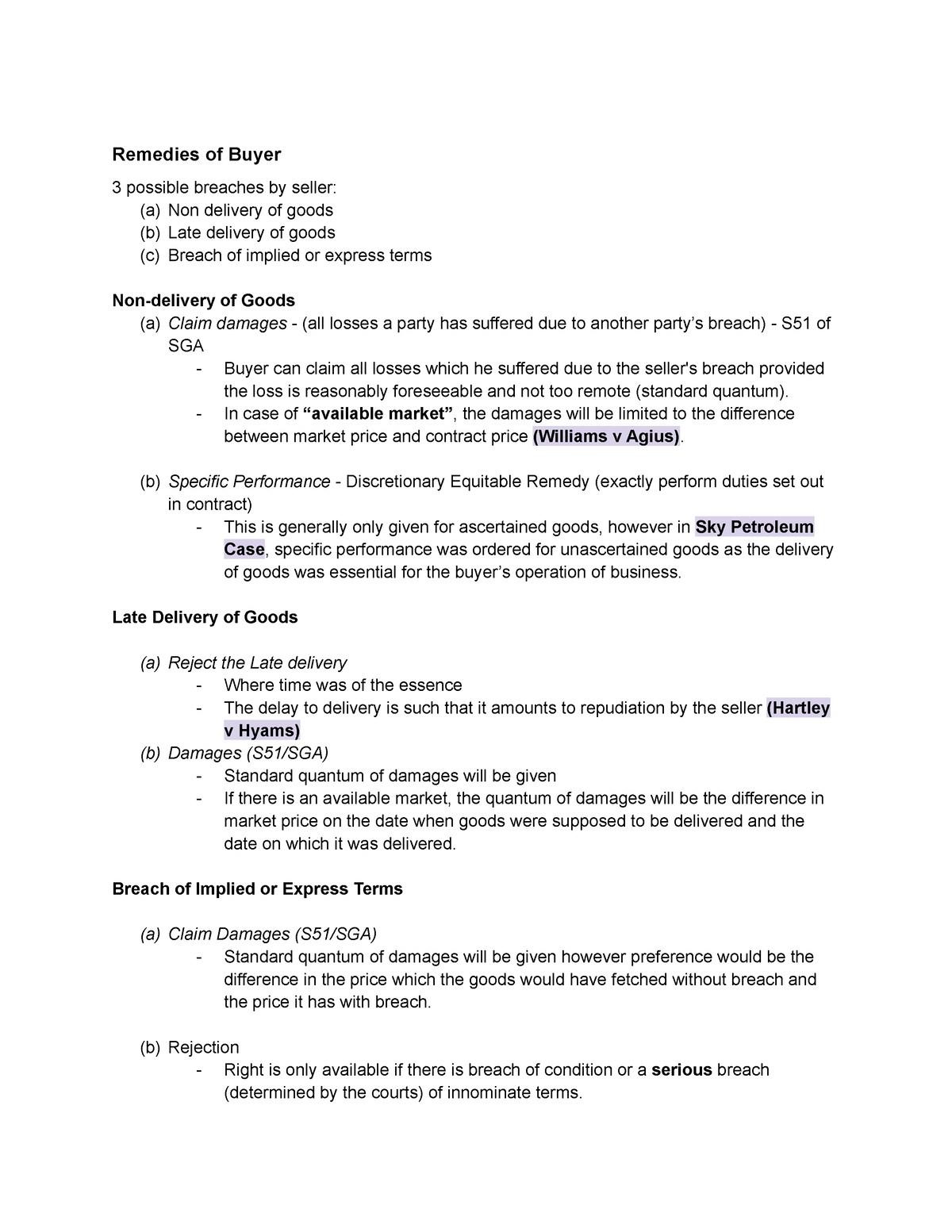 Commercial LAW - Remedies Of Buyer 3 Possible Breaches By Seller: (a ...