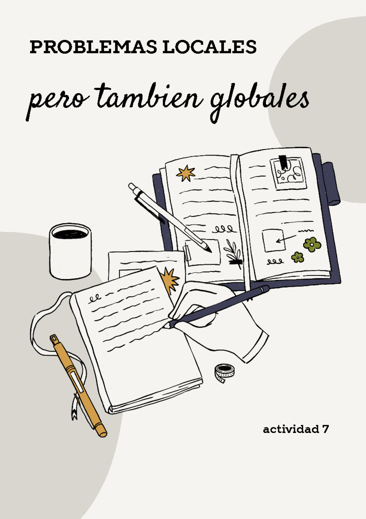 Problemas locales pero globales - PROBLEMAS LOCALES pero tambien ...