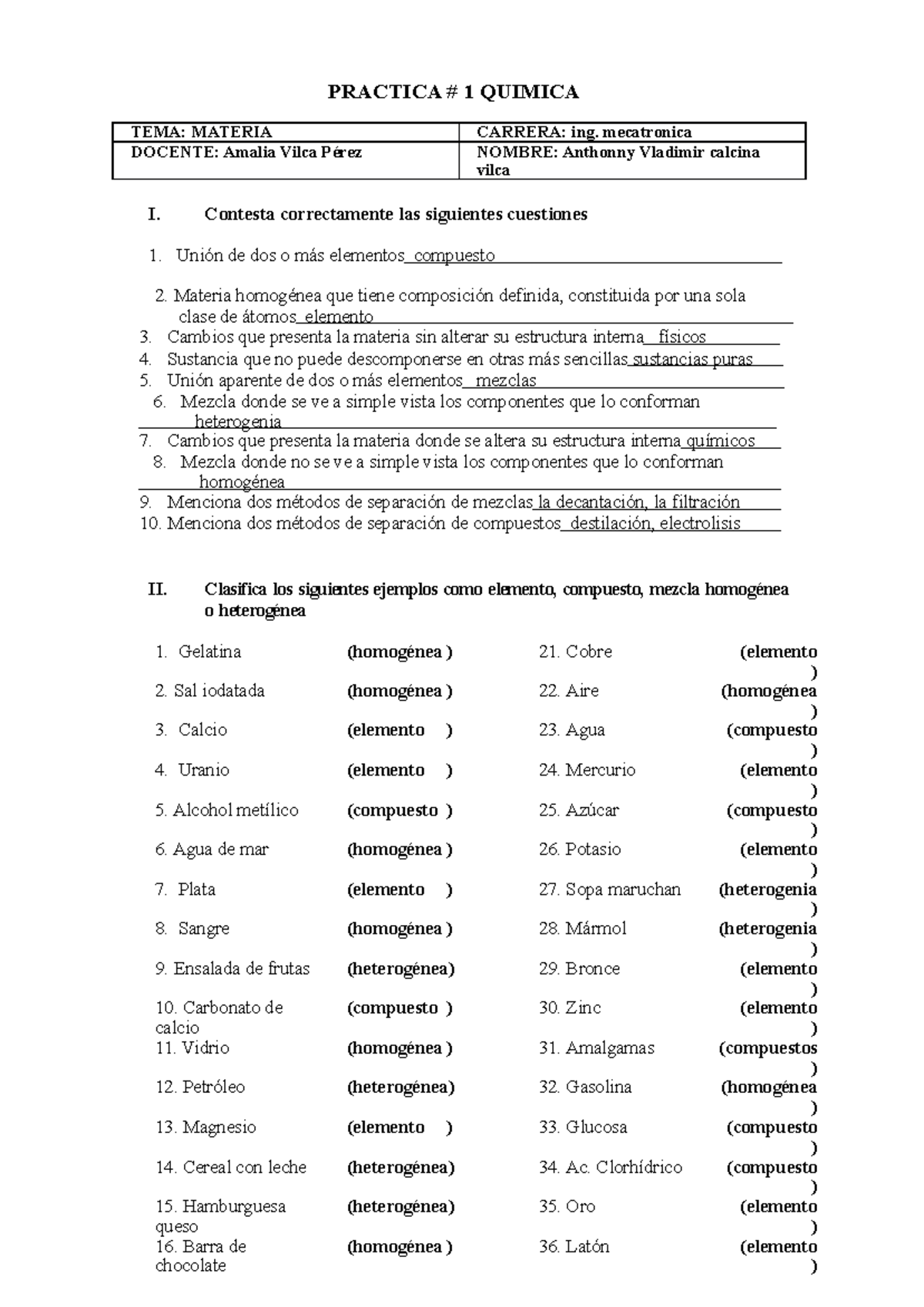 Materia Practica Resuelta - PRACTICA # 1 QUIMICA TEMA: MATERIA CARRERA ...