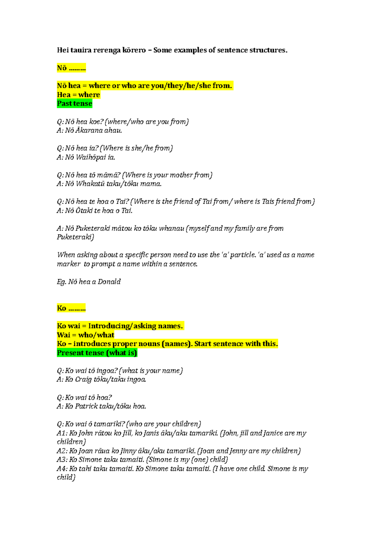 Hei tauira rerenga kōrero – Some examples of sentence structures - Nō ...