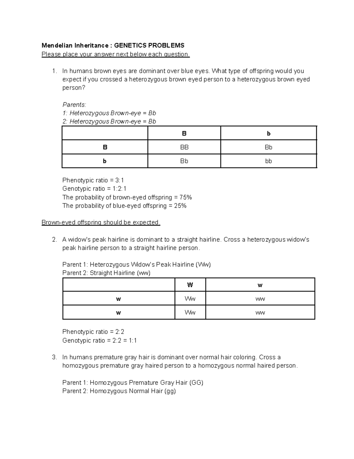 GENE211 Mendelian Inheritance PROBLEMS Please place your