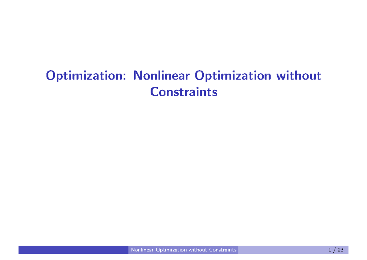 Osc Lecture Slides Optimization Unconstrained - Optimization: Nonlinear ...