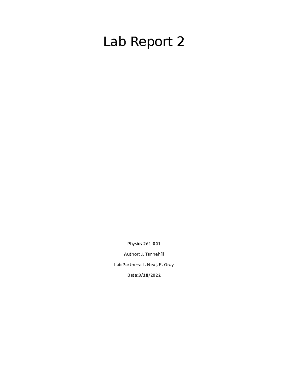 Joshua Tannehill physics 361-001 Lab Report 2 - Lab Report 2 Physics ...