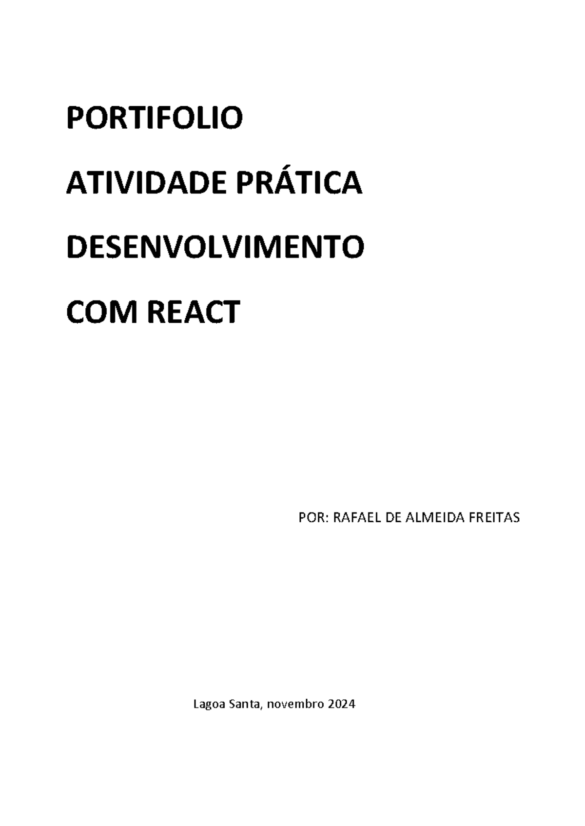 Portifolio - Desenvolvimento com React - Rafael de Almeida Freitas ...