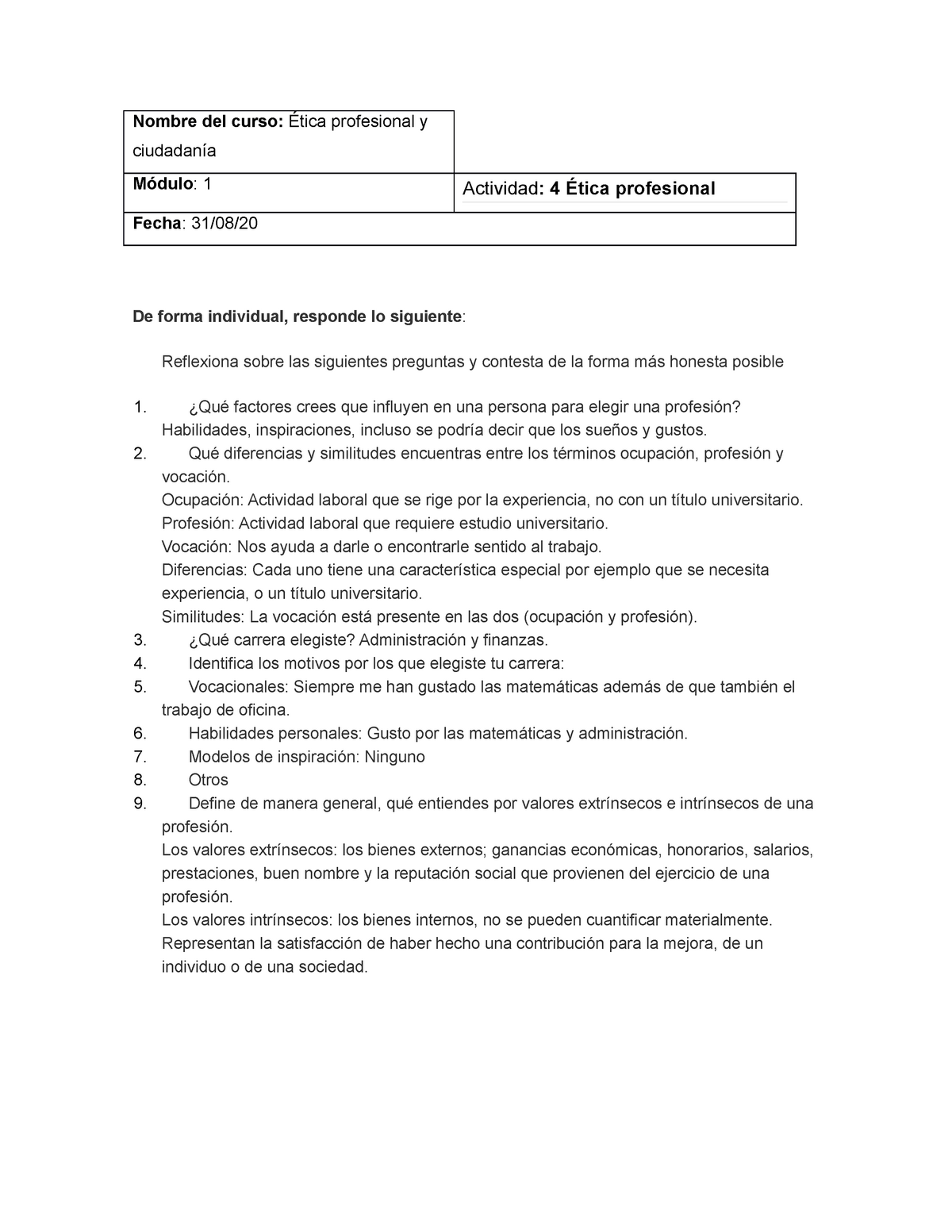 Act 4 Etica Etica Profesional Nombre Del Curso Ética Profesional Y Ciudadanía Módulo 1 0020