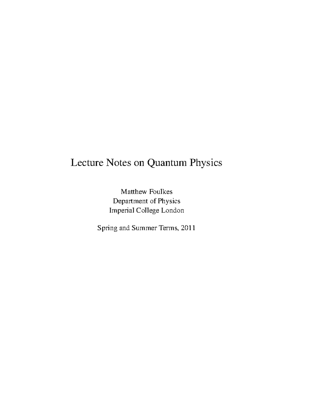 Quantum Physics 2010-2011 Lecture Notes (All) - Lecture Notes On ...