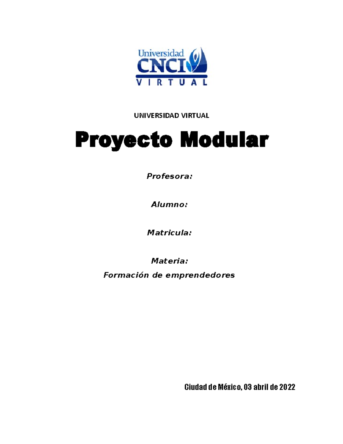 Formacion de emprendedores / Proyecto Modular - UNIVERSIDAD VIRTUAL ...