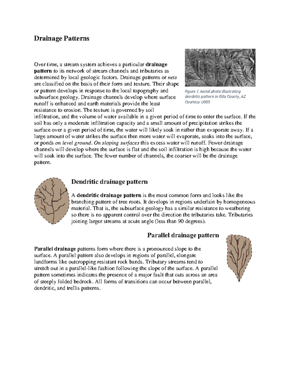 Drainage Patterns s r3mr3,e2, Drainage Patterns Over time, a stream