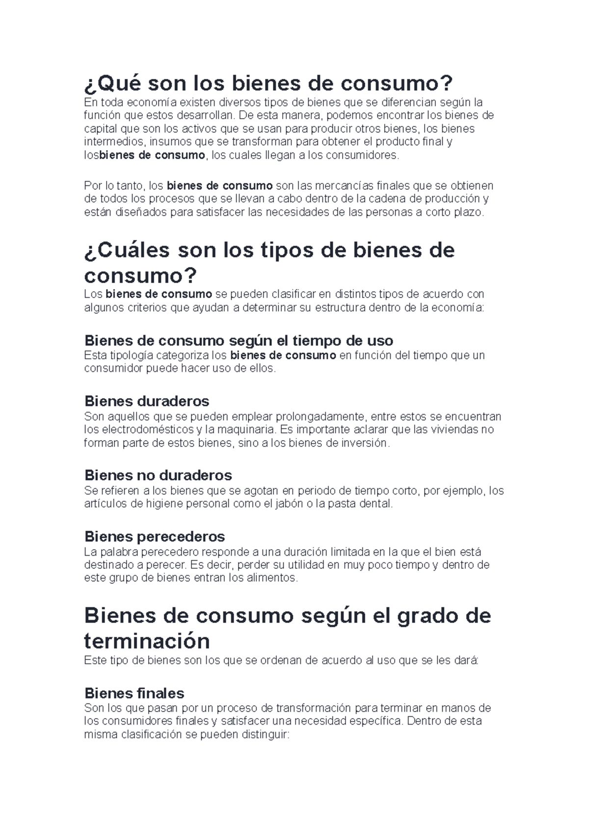 Qué son los bienes de consumo De esta manera, podemos encontrar los bienes de capital que son