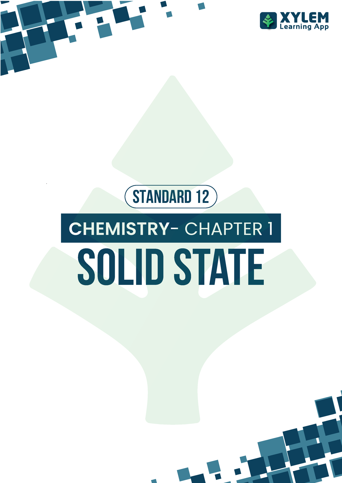 1. Solid State - Solid State CHEMISTRY - CHAPTER 1 STANDARD 12 ...