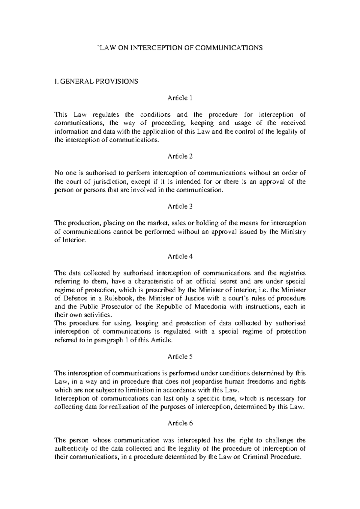 MK Law on Interception of Comunications - `LAW ON INTERCEPTION OF ...