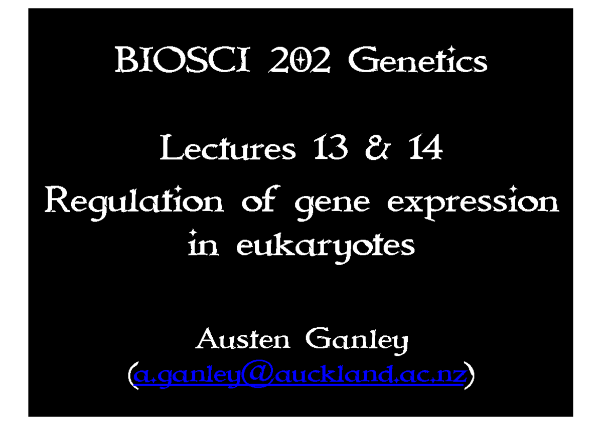 L13 Gene regulation eukaryotes 2022 BIOSCI 202 Lectures 13