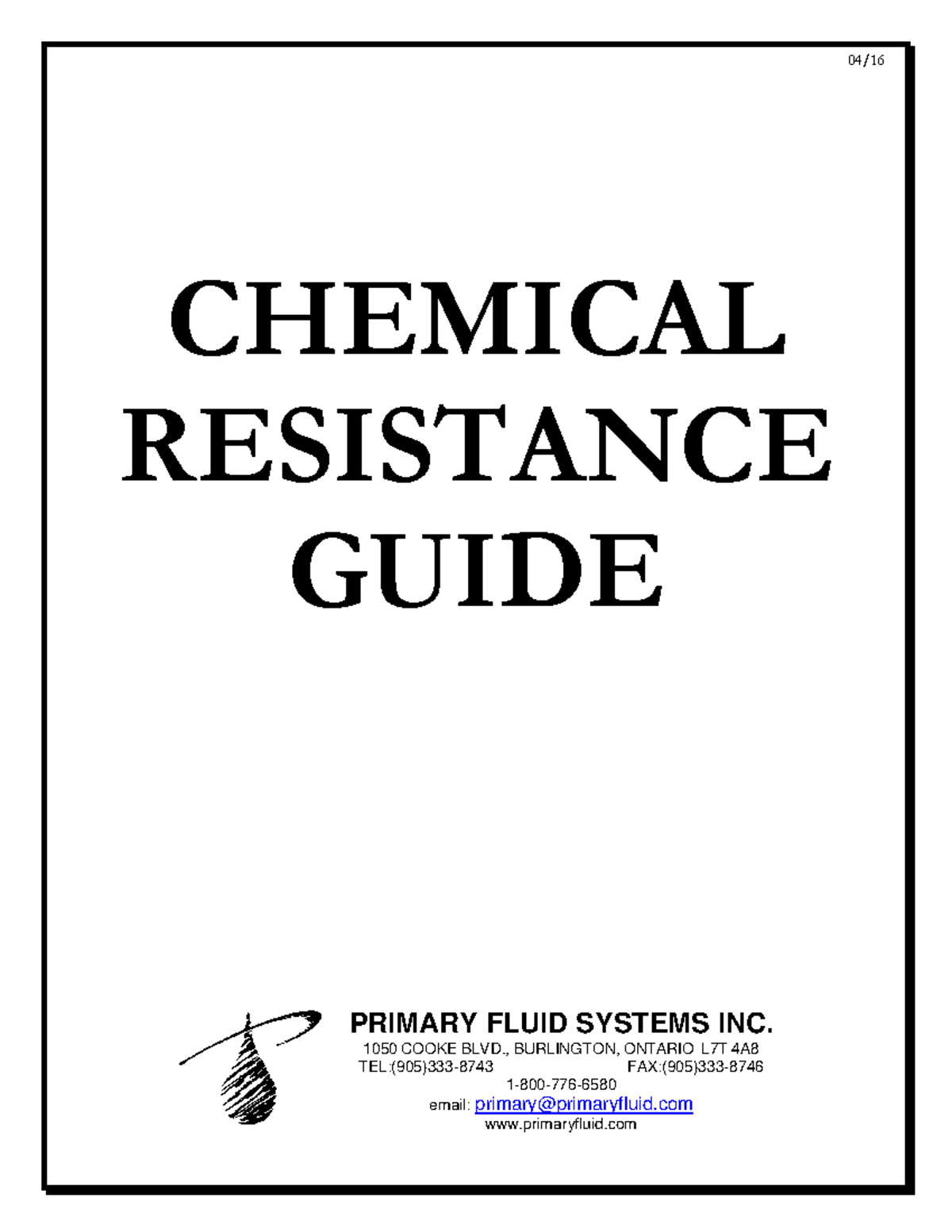 Chemical resistance guide 04/ CHEMICAL RESISTANCE GUIDE