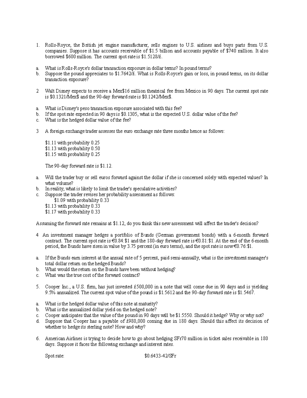 Exam 2018, questions - 1. the British jet engine manufacturer, sells ...