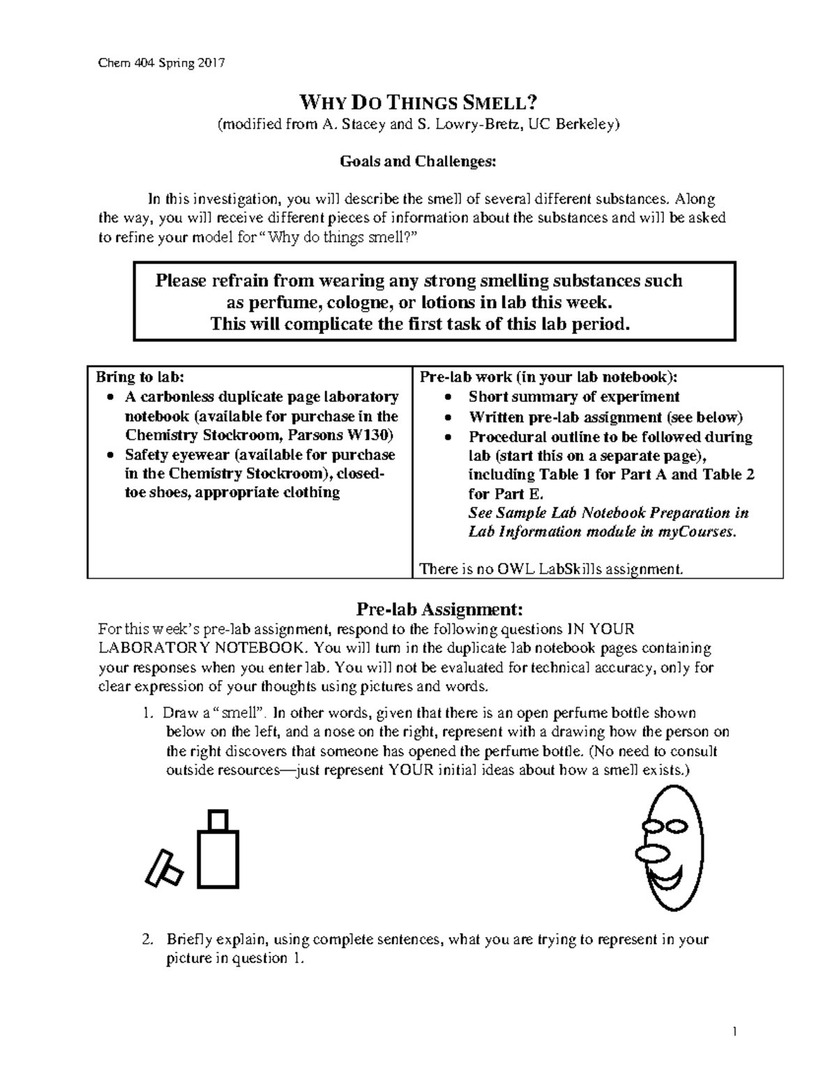 Lab 01 Why Do Things Smell? Chem 404 Spring 2017 WHY DO THINGS