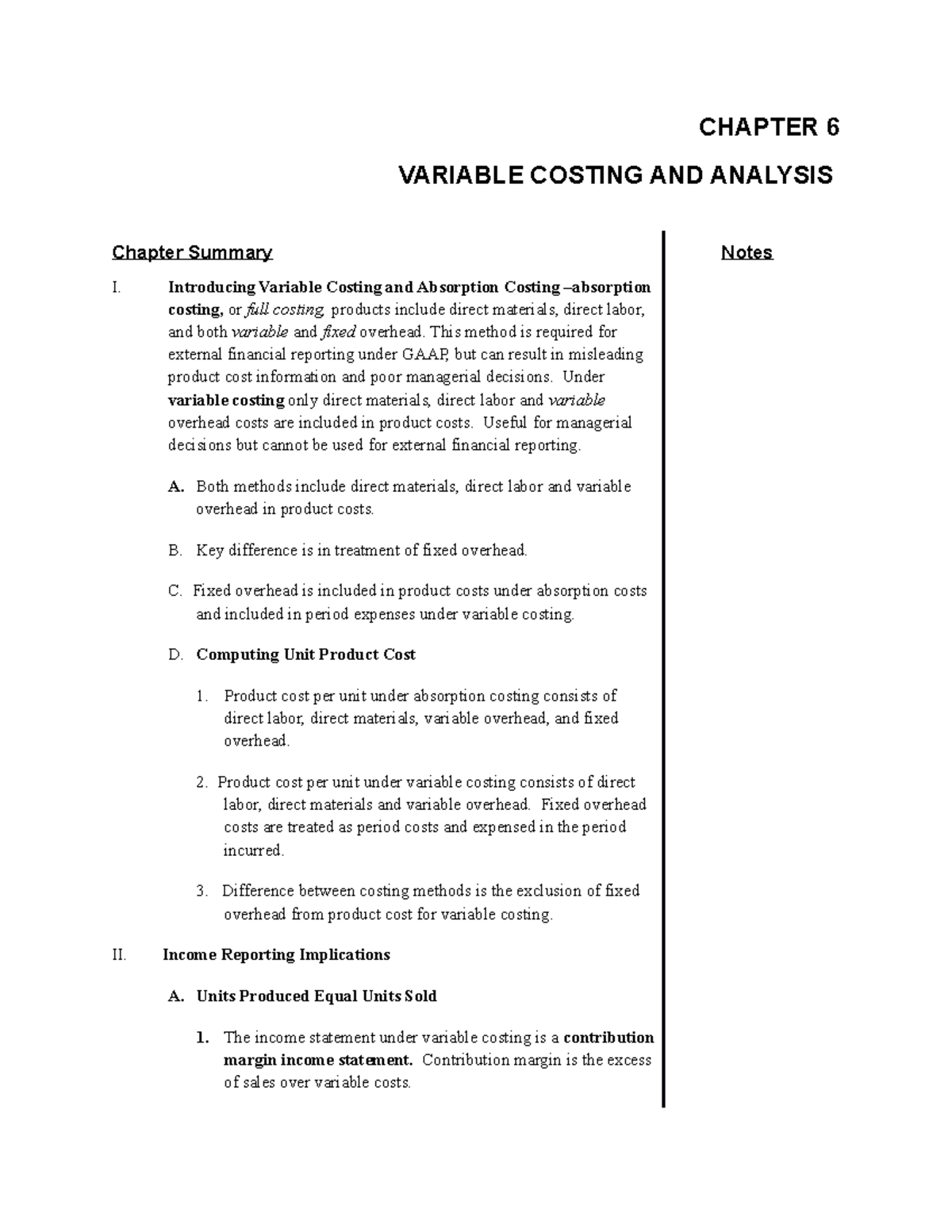 Chapter 6 Notes - CHAPTER 6 VARIABLE COSTING AND ANALYSIS Chapter ...