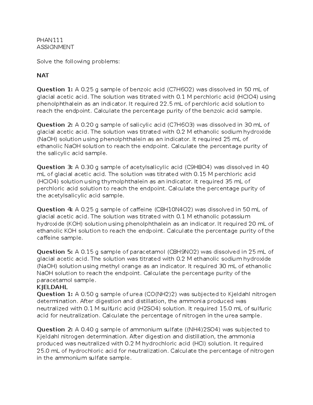 Sample Problems NAT and Kjeldahl Student PHAN ASSIGNMENT Solve the