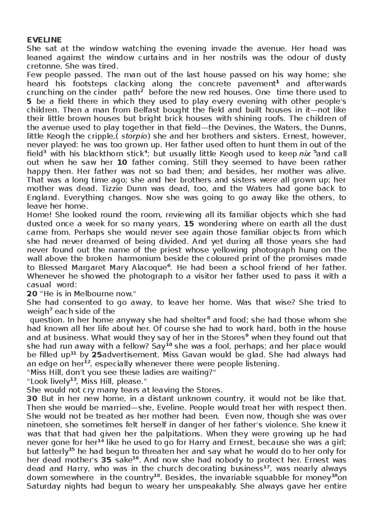 Eveline EVELINE She sat at the window watching the evening invade the