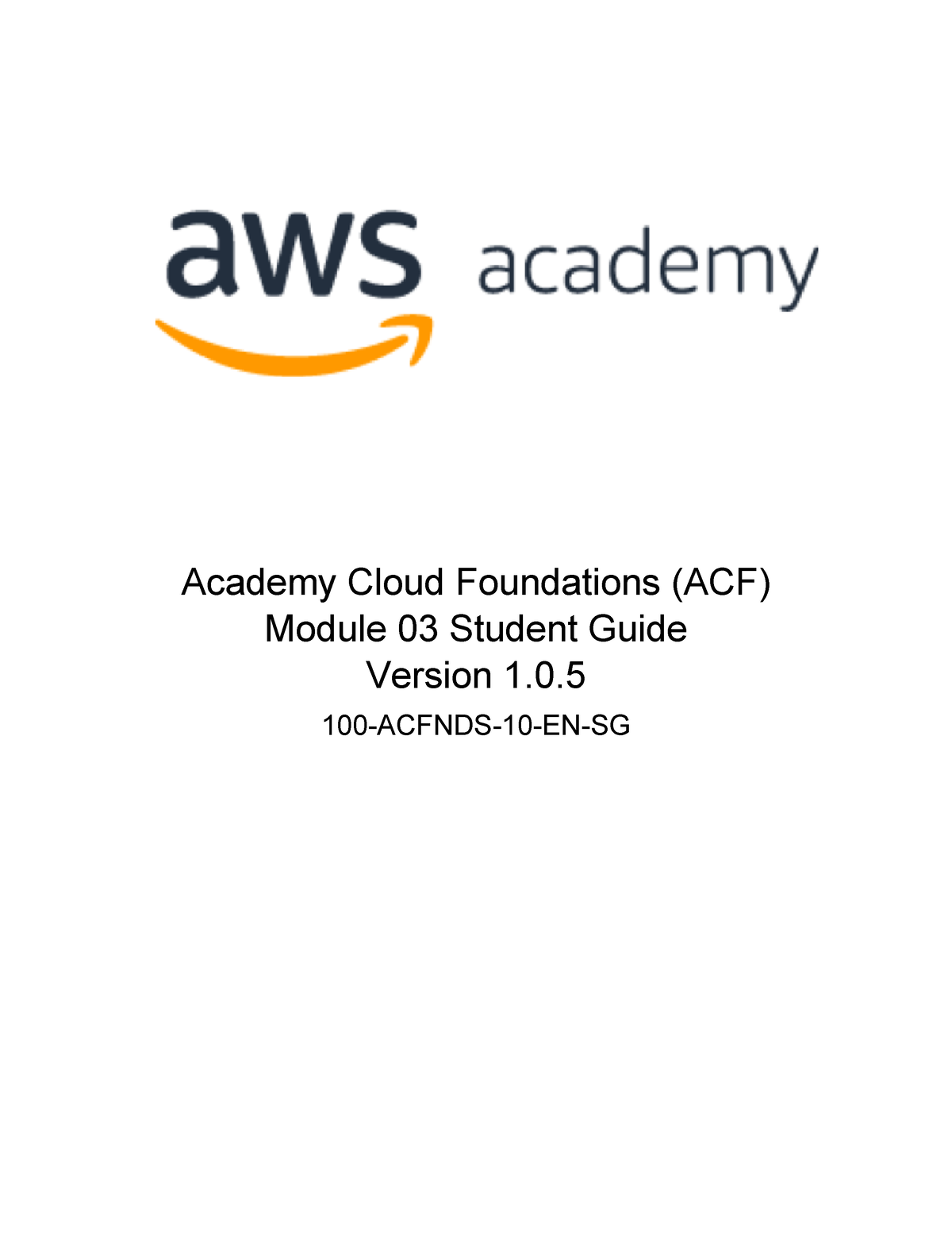 ACF AWS Student Guide Module 3 - Academy Cloud Foundations (ACF) Module ...