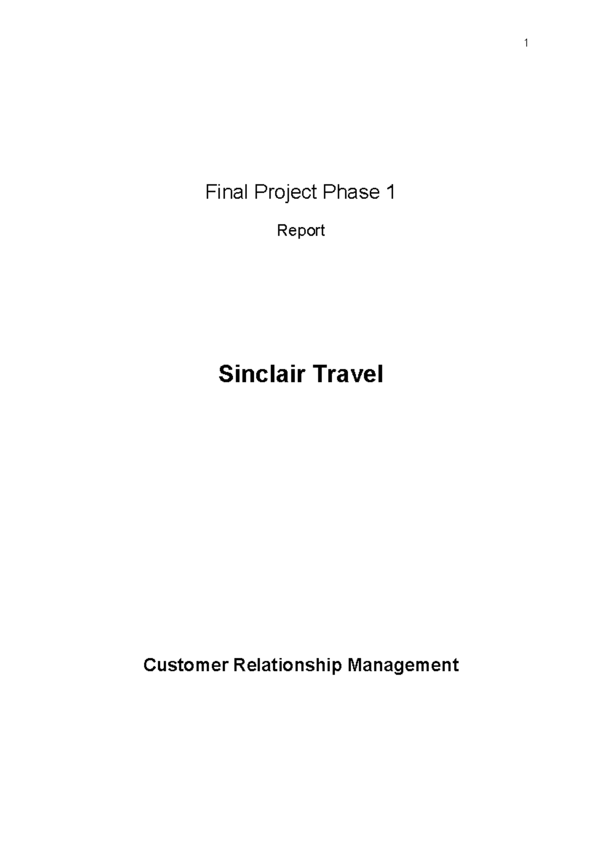 Phase 1 Final Project (1) - Final Project Phase 1 Report Sinclair ...