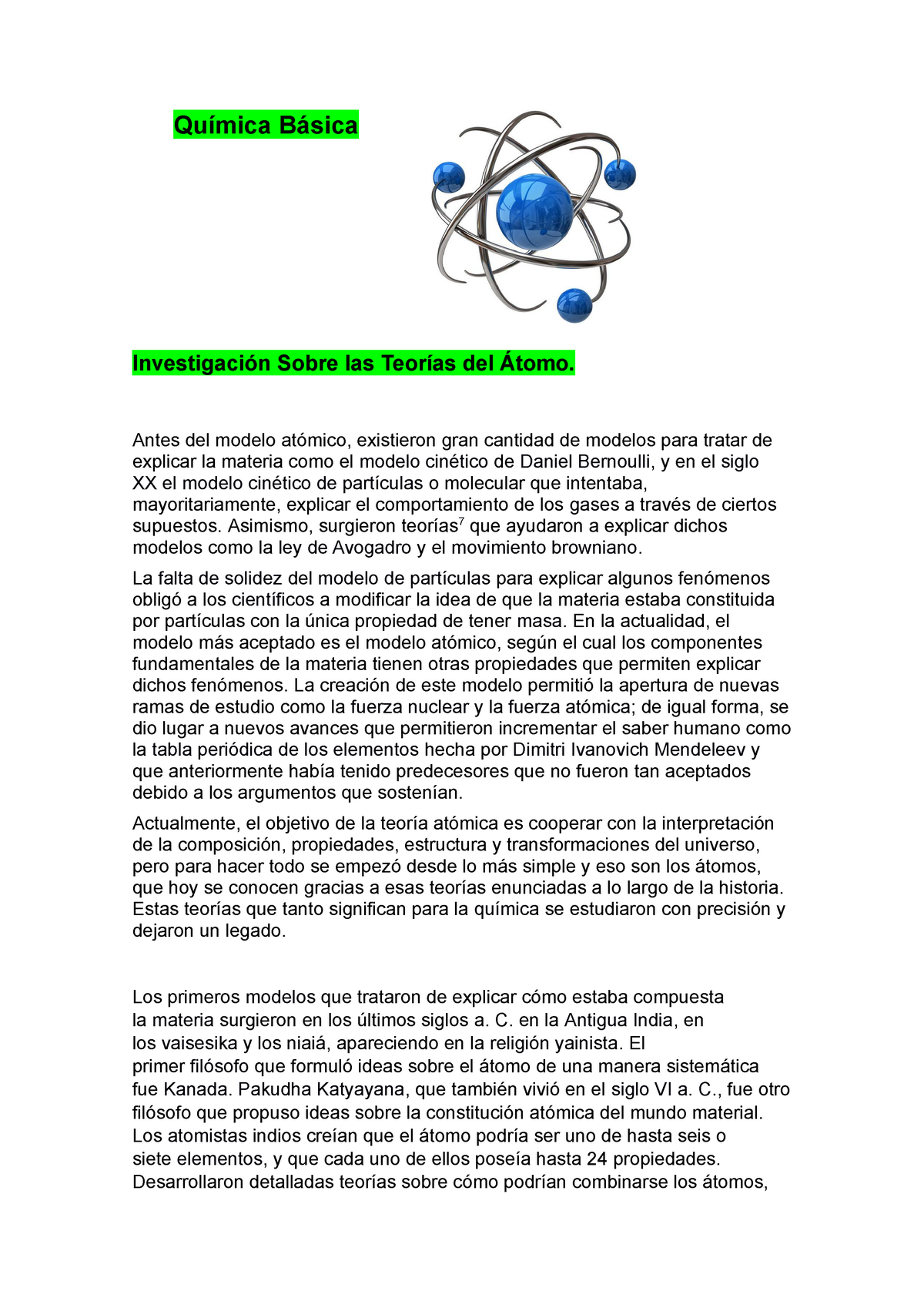 Teorias del Atomo Roºsanny Feliz - Química Básica Investigación Sobre las  Teorías del Átomo. Antes - Studocu