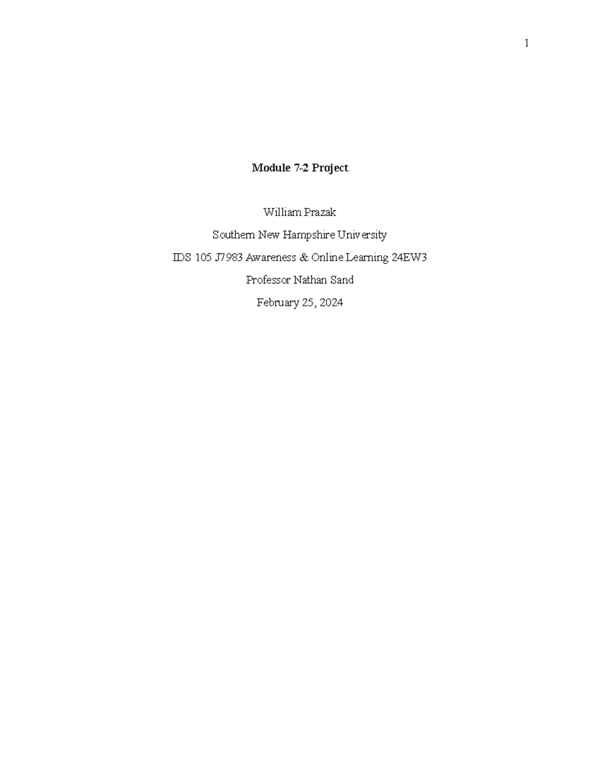 Prazak IDS 105 Module 7 - Mod 7 - Module 7-2 Project William Prazak ...