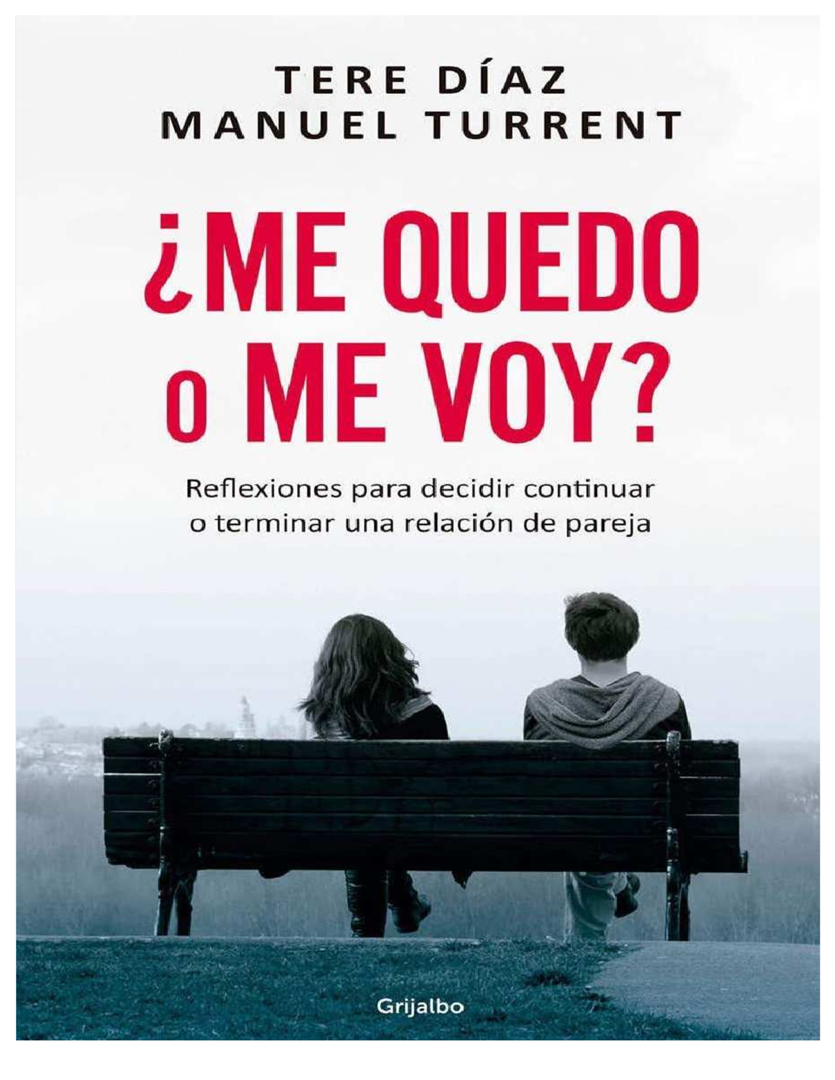 Me quedo o me voy ¿Me quedo o me voy?¿Me quedo o me voy? Ir y