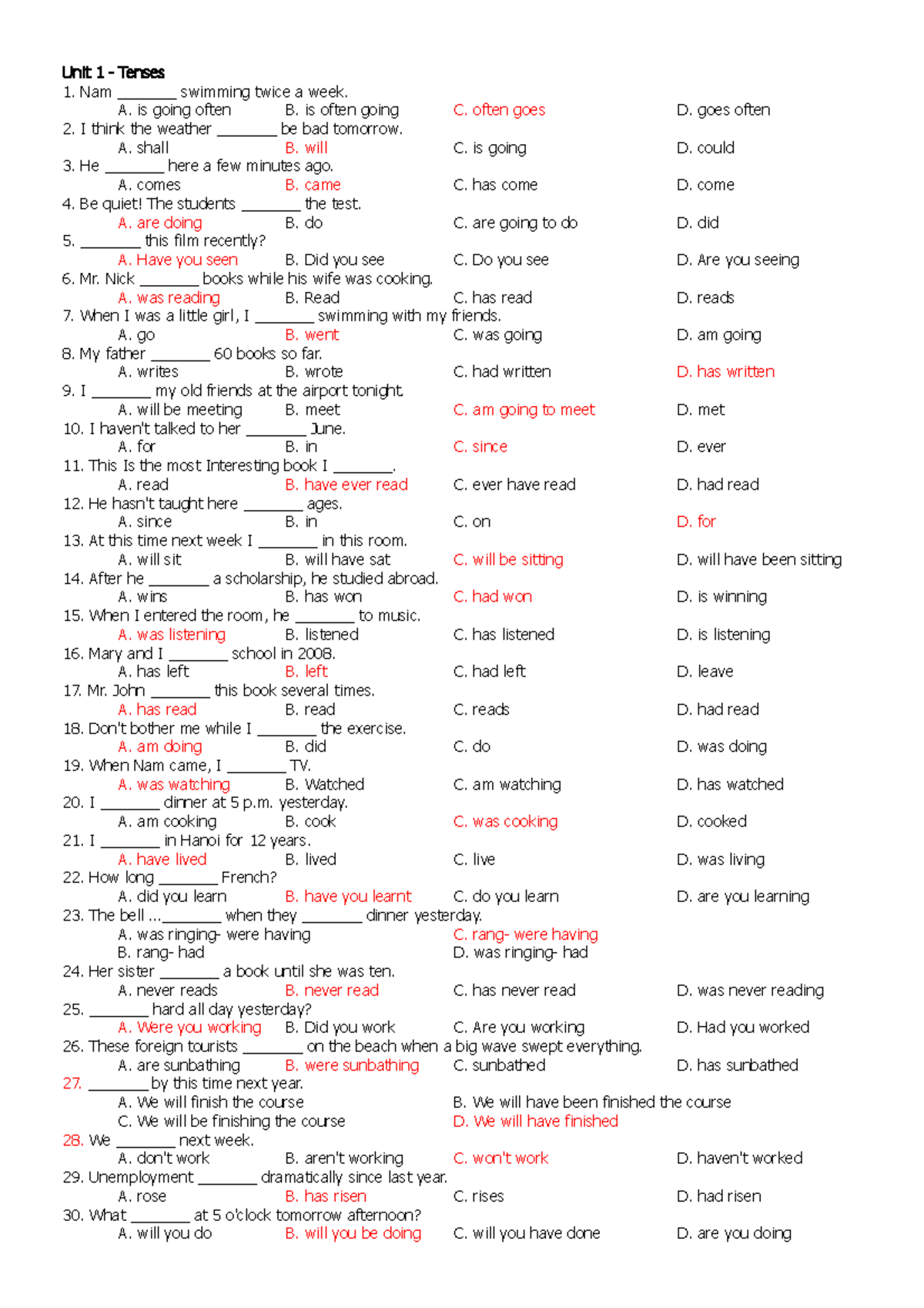 3 E12 unit 1 tenses 1 Unit 1 Tenses Nam _______ swimming twice a week. A. is going
