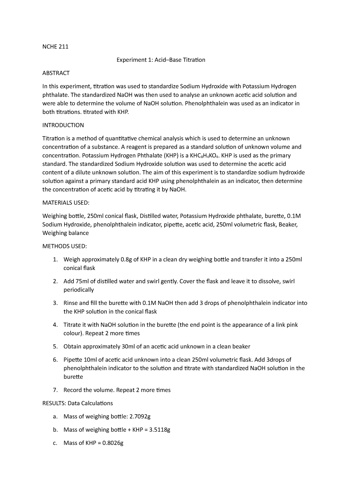 ACIDBASE Titration Experiment 1 NCHE 211 Experiment 1 AcidBase Titration ABSTRACT In this