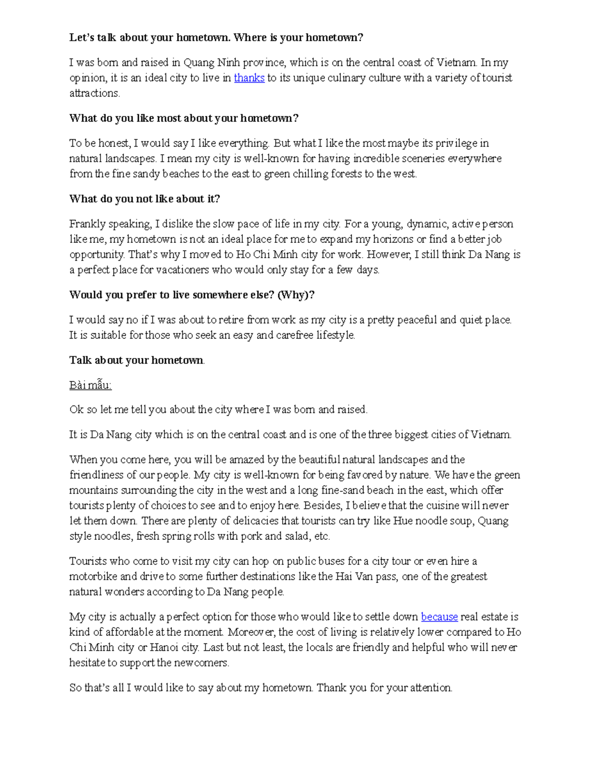 Hometown - Let’s talk about your hometown. Where is your hometown? I